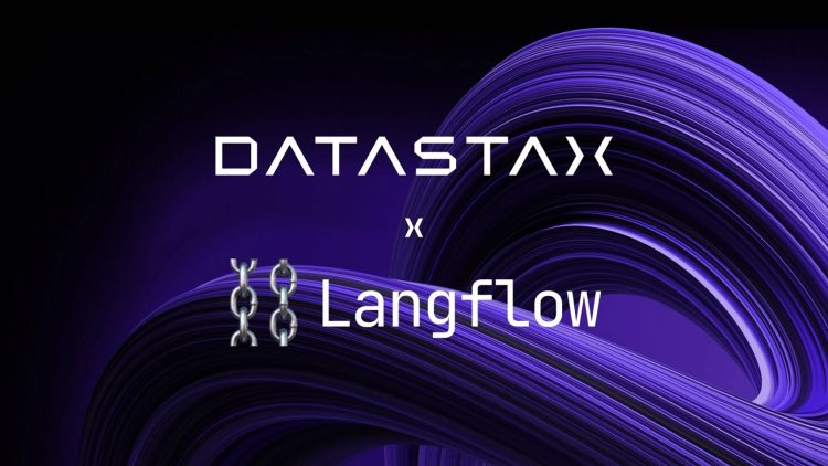 Langflow与DataStax联手使GenAI和RAG更易于使用